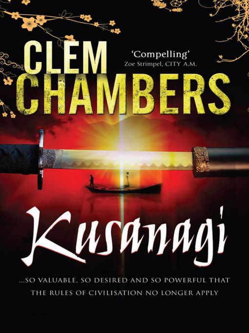 Title details for Kusanagi by Clem Chambers - Available